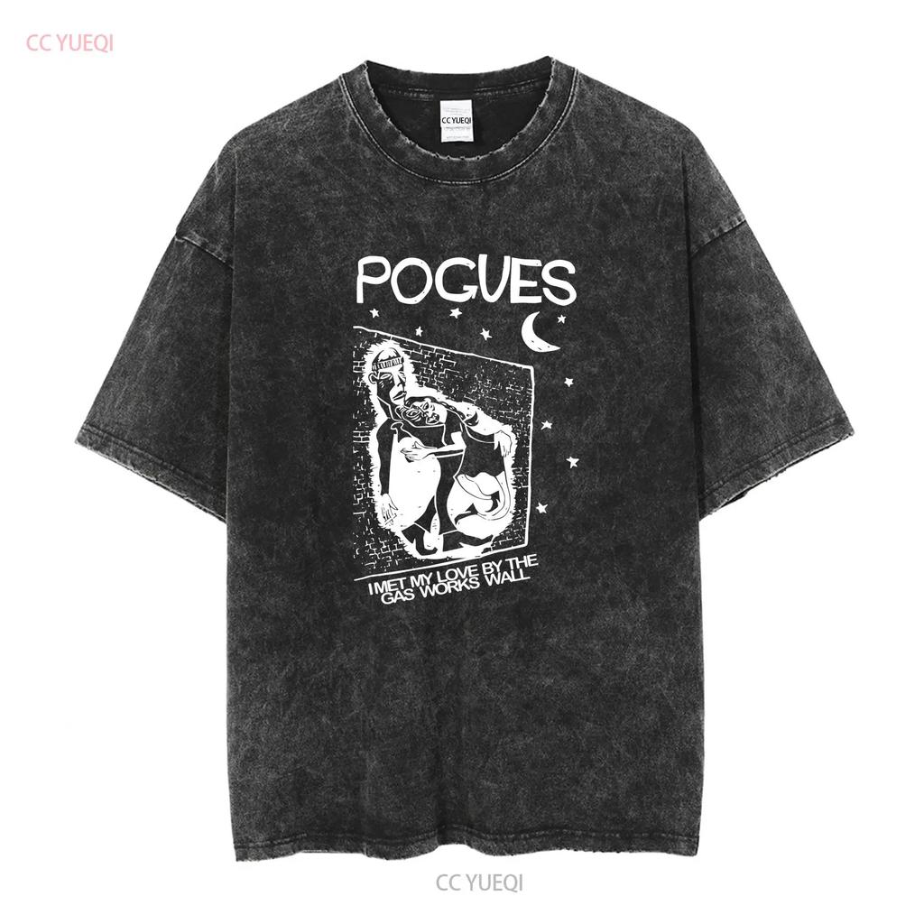I MET MY LOVE The Pogues Band Shane MacGowan T Shirt Black S 5XL CC4493 long or short sleeves vintage Washed Casual Stylish