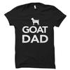 GoaT Shirts, Goat Dad Shirt, Goat Dad Gift, Goat Owner Gift, Go