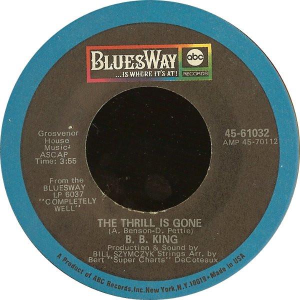 

7-дюймовая пластинка BB. KING The Thrill Is Gone 4561032 Bluesway 1969 US SoulFunk Б/у