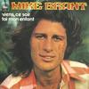 7inch Record MIKE BRANT  Viens Ce Soir  Toi Mon Enfant CBS2078 CBS 1974 France Pop Used