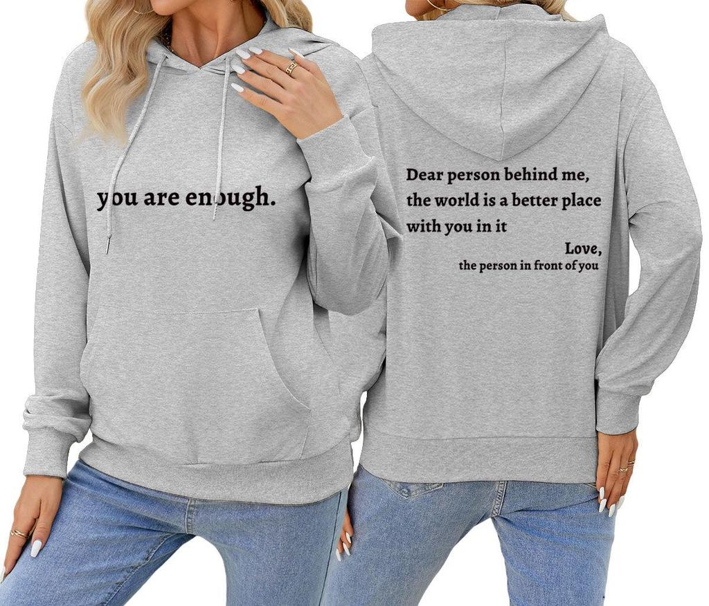 Dear Person Behind Me: Simple Letter Print Casual Long Sleeve Hooded Sweatshirt