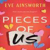 Pieces of Us by Eve Ainsworth Paperback Book 9781835981412