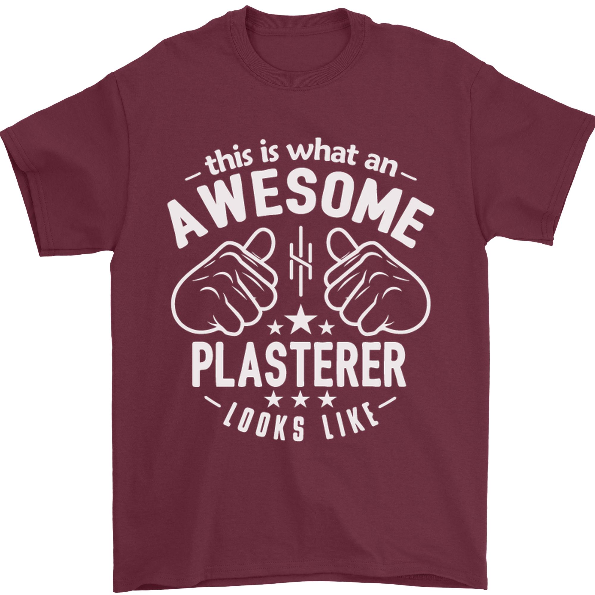 An Awesome Plasterer Looks Like Unisexs TShirt 100 Cotton S