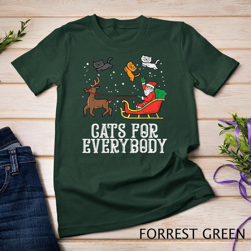 Cats For Everybody Christmas Cat Funny Xmas Women Santa T-Shirt Unisex T-shirt