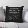 Our Blood Practical Magic Pillowcase Polyester Linen Velvet Printed Zip Decor Throw Pillow Case Car Cushion Cover