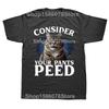 Consider Your Pants Peed Funny Freak Cat Graphic Tshirts Men Womens Fashion Casual Tshirt 100 Cotton Loose Oversized T Shirt