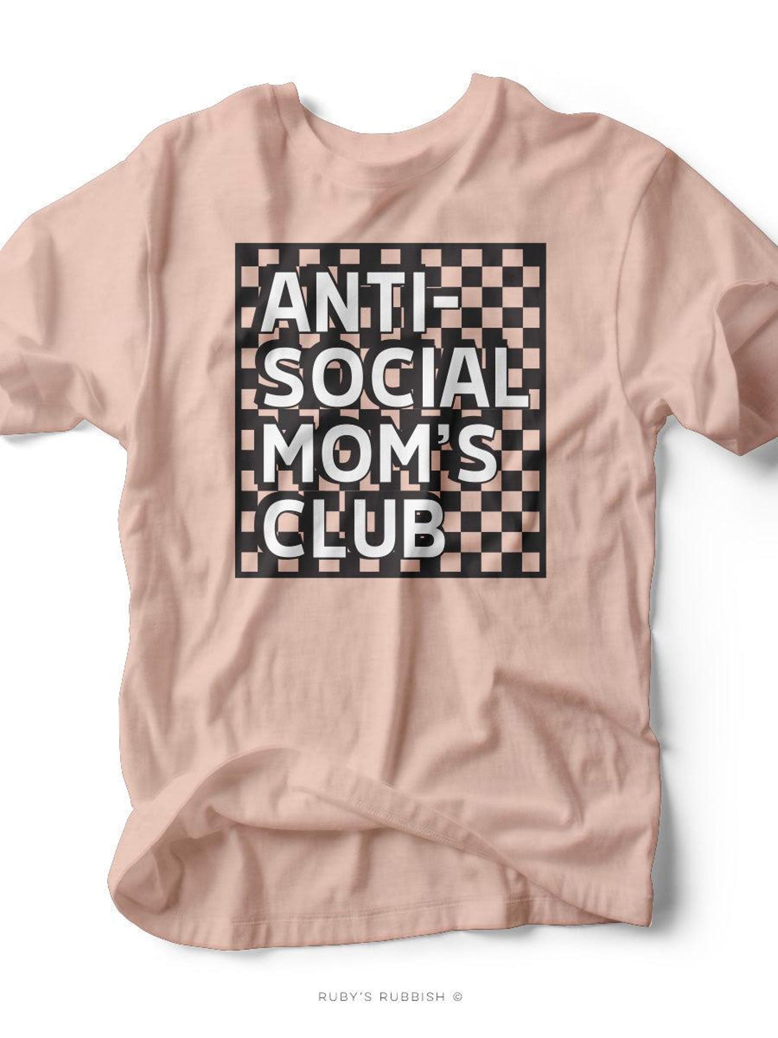 Anti-Social Mom s Club | Women s T-Shirt | Ruby s Rubbish® S