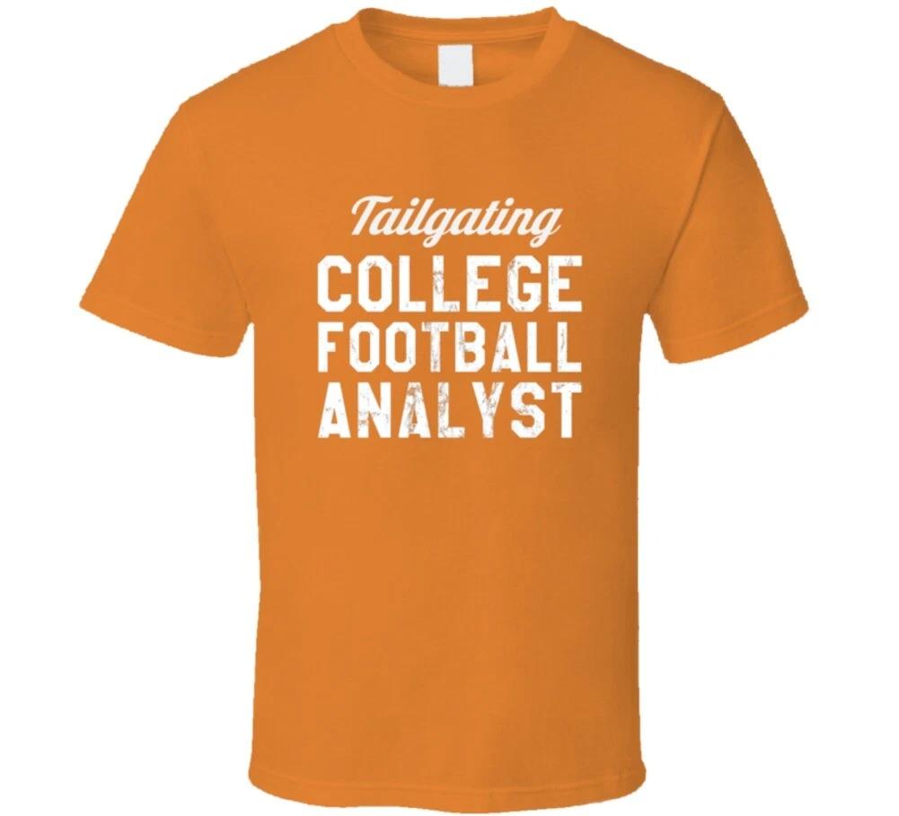

Tailgating College Football Analyst Funny Fan University T Shirt S