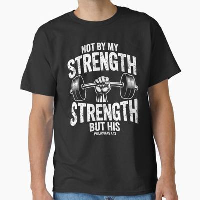 My Strength Christian Men Bible Gym Workout Weightlifting T-Shirt Unisex T-Shirt
