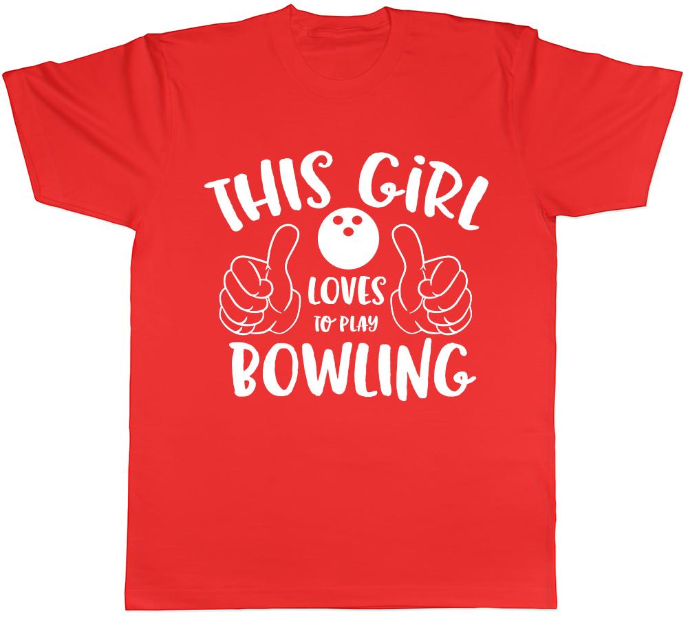 This Girl Loves to Play Bowling Unisexs Unisexs Ladies Unisex TShirt S