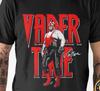 Big Van Vader Signed Black T-shirt Unisex Short Sleeve All Sizes JJ5192