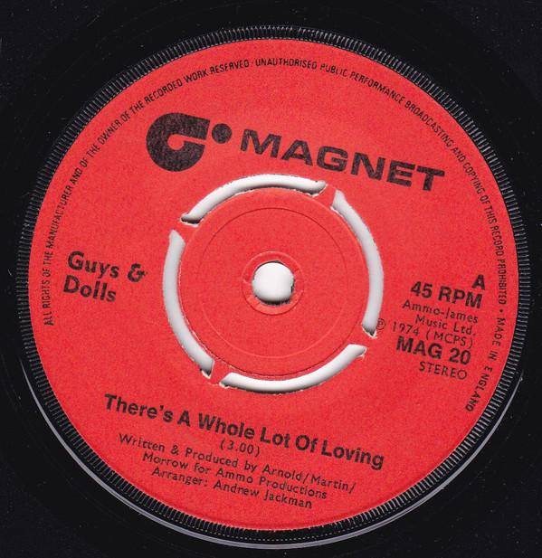 

7inch Record GUYS N DOLLS Theres A Whole Lot Of Loving MAG20 Magnet 1974 UK Pop Used