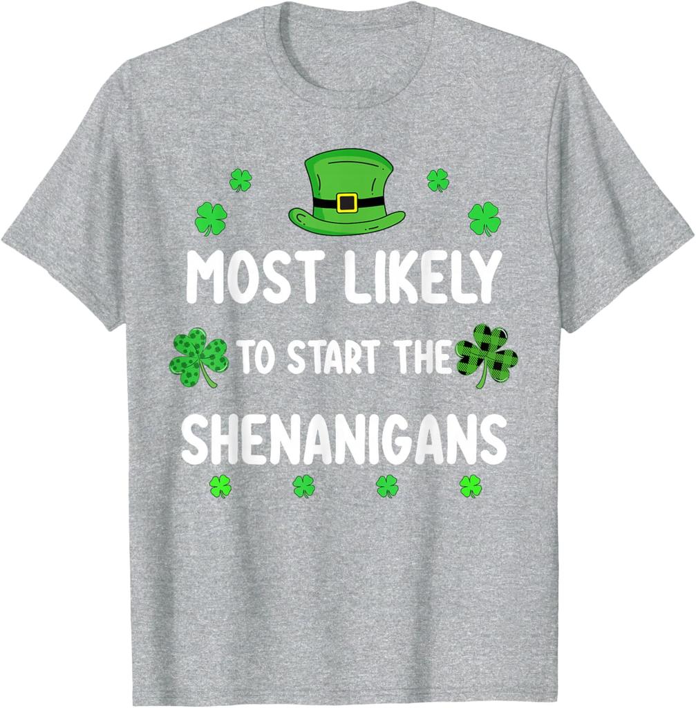 Am wahrscheinlichsten, den Unfug zu beginnen St. Patrick's Day Kleeblatt Grafik T-Shirt Lässiges lockeres T-Shirt für Unisex