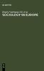 The Sociology In Europe : In Search of Identity Book