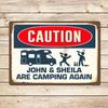 Personalized Funny Caution Metal Sign Custom Name Camping Caravan Camping Campsite Man Cave Wall Decor