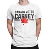 Men Mark Carney Canada Strong T Shirt Elbows Up Voted Pure Cotton Tops Novelty Short Sleeve Round Collar Tee Shirt 6XL T-Shirt