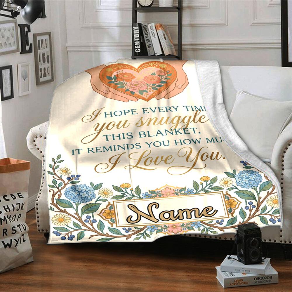 Love Reminds Every Snuggle Customize Your Name Blanket Soft Warm Cozy Versatile For Sofa Couch Office Bed Picnics Ideal For All Seasons Warmthful