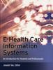 Bok E-Health Care Information Systems : An Introduction for Students and Professionals