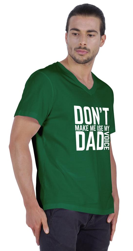 Inkmeso Letter Printed   Don  t Make Me Use My Dad Voice   Mens Tshirt For Daddy's Jersey