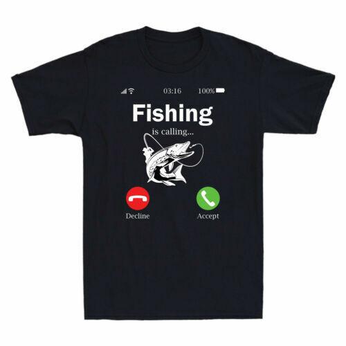 Fishing Is Calling Decline Accept Phone Screen Funny Fishing Men s T Shirt Tee XXXL