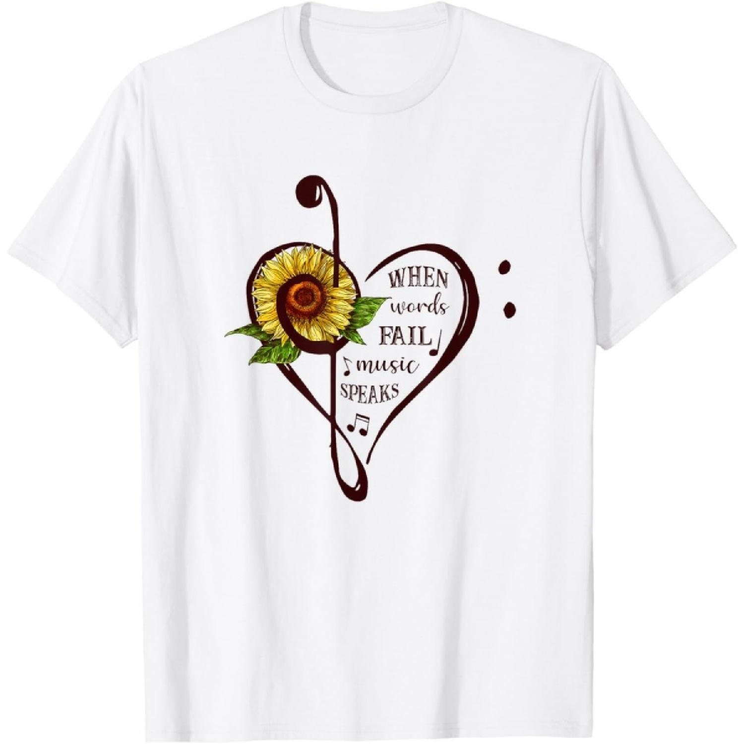 When Words Fail Music Speaks Sunflower Lover Men Women Gift T-Shirt(1) S