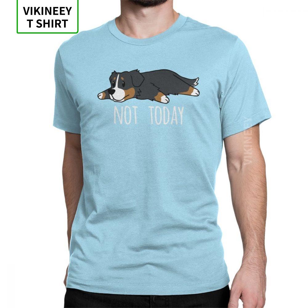 Unisexs Funny Not Today Bernese Mountain Dog Tshirts Vintage Crewneck Short Sleeve Clothes 100 Cotton Tees Original T Shirt