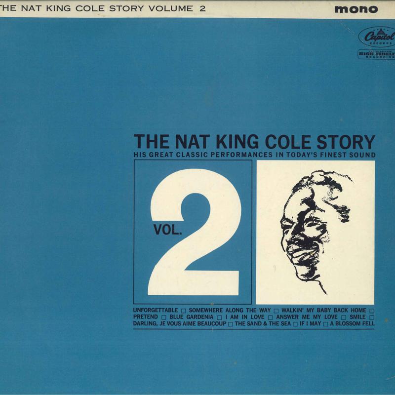 LP Record NAT KING COLE - The Nat King Cole Story Volume 2 W21613 CAPITOL RECORDS 1963 UK Jazz Used