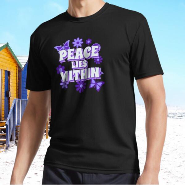 New Peace Lies Within Active T-Shirt Funny Size S - 5XL 3XL