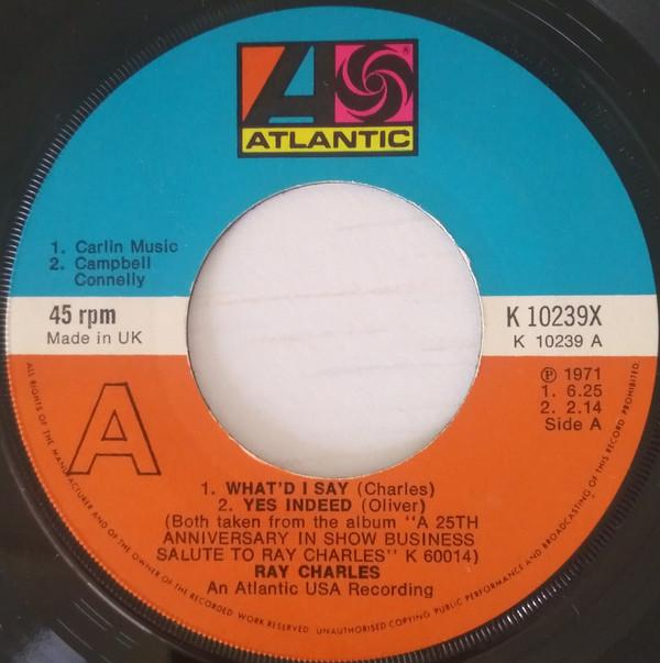 

7inch Record RAY CHARLES - What d I Say K10239X Atlantic 1972 UK Soul/Funk Used