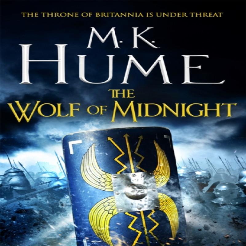 The Wolf of Midnight Tintagel Book III by M. K. Hume Paperback Book 9781472215864