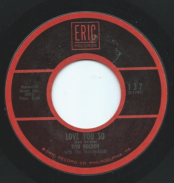 

7inch Record RON HOLDEN THE THUNDERBIRDS Love You So My Babe 137 ERIC US Rock Used