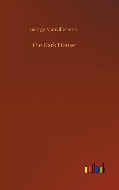 The The Dark House Book