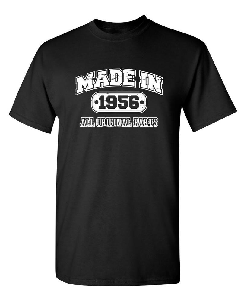 Made in 1956 All Original Parts Sarcastic Humor Graphic Novelty Funny T Shirt Unisex T-Shirt XXXL