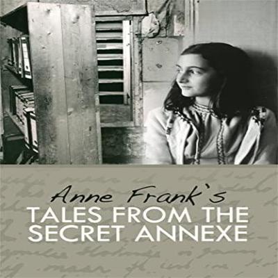 Tales from the Secret Annexe by Anne Frank Hardback Book 9781905559206