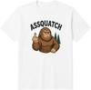 Bigfoot Funny Rude Novelty Slogan Sasquatch Cheeky Yeti Sarcastic Gift T Shirt