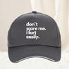 Dont Scare Me I Fart Easily Funny Baseball Cap Cool Summer Trucker Hat for Women Unisex Casual Sunhat