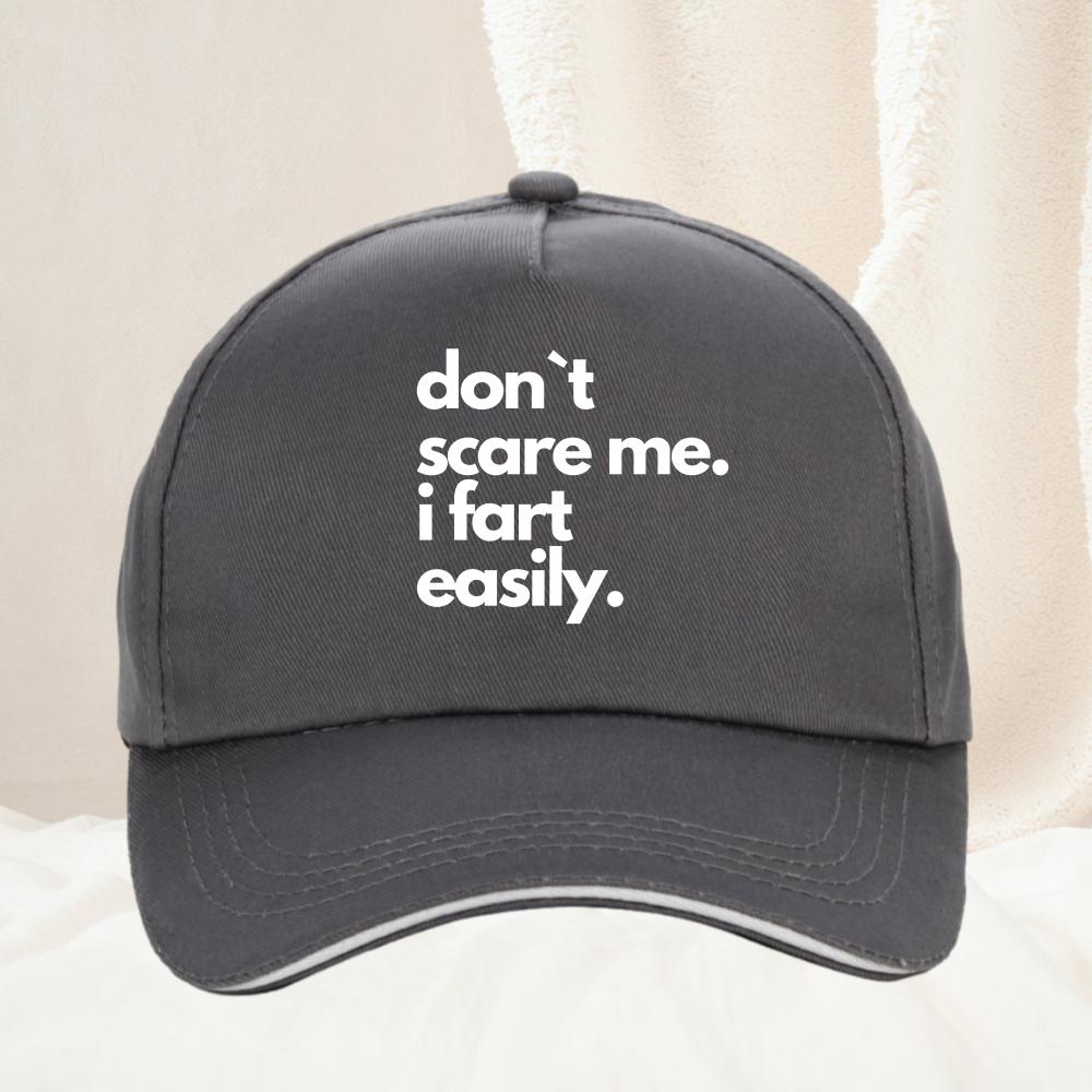Dont Scare Me I Fart Easily Funny Baseball Cap Cool Summer Trucker Hat for Women Unisex Casual Sunhat