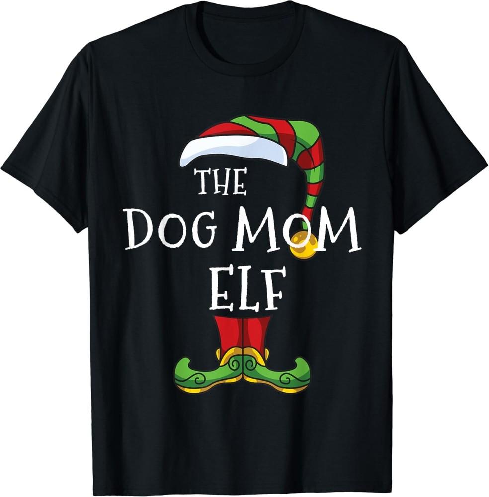 

Dog Mom Elf Family Matching Christmas Group Funny Dog Lover Gift Unisex T-Shirt M