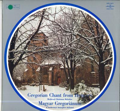 LP Record JANKA SZENDREI LASZLO DOBSZAY SCH Gregorian Chant From Hungary Medi SLPX11477 HUNGAROTON 1979 Hungary Classical Used