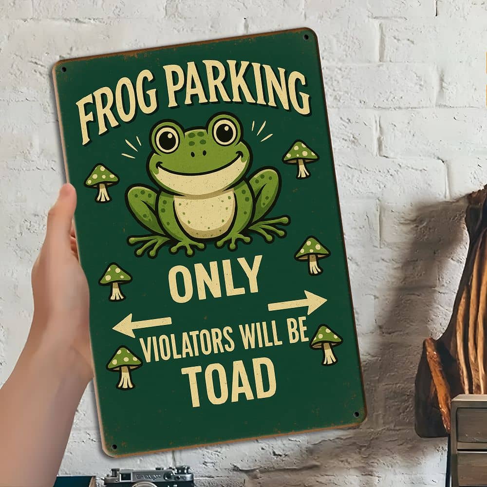 "Frog Parking Only" Humorous Metal Sign, 8x12 Inch.