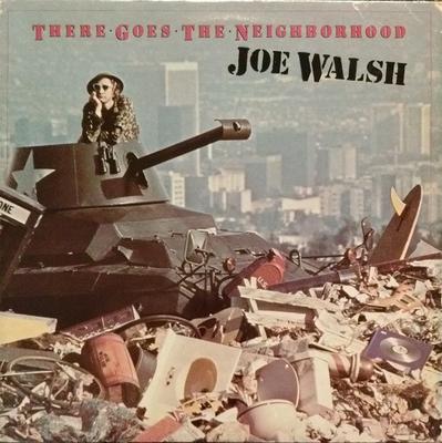 LP Record JOE WALSH There Goes The Neighborhood 5E523 ASYLUM 1981 US Rock Used
