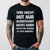 Funny Gerunisex Tshirt Wer Nicht Mit Mir Auskommt An Sich Arbeit Black New Arrival Breathable Deutsch Humor Gift For Unisex Wounisex