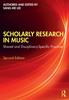 Bok Scholarly Research In Music : Shared and Disciplinary-Specific Practices