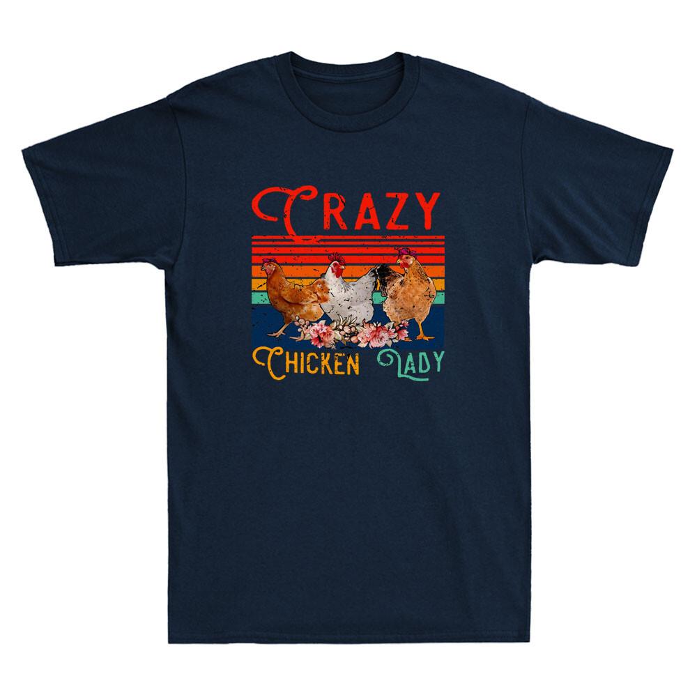 Crazy Chicken Lady Funny Chicken Floral Flower Farmer Gift Retro Unisex T-shirt XL