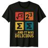 And It Was Delicious TShirt Math Puns Math Birthday Gift For Him And Her