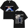 Paul Mccartney Got Back Tour 2025 New Graphic T Shirts Unisexs Wounisex Vintage Hip Hop Oversized Cotton Tshirt Fans Gift Streetwear