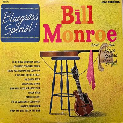 12inch Record BILL MONROE  HIS BLUE GRASS BOYS  Bluegrass Special MCA97 MCA Records 1977 US CountryFolk Used