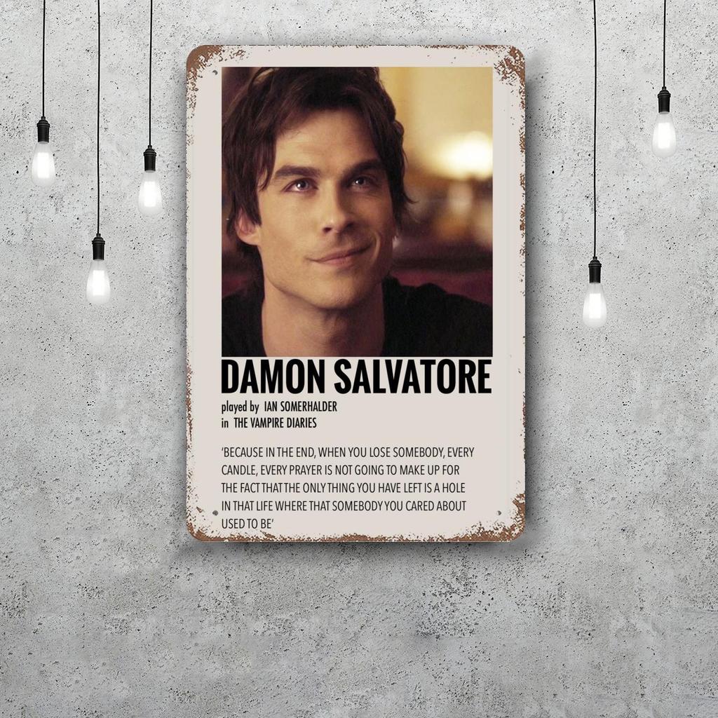 Damon Salvatore Decor Poster Vintage Tin Sign Metal Sign Decorative Plaque for Pub Bar Man Cave Club Wall Decoration
