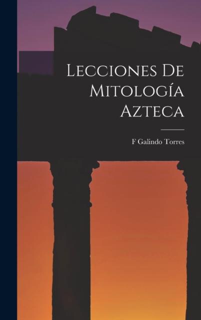 Kniha Lecciones De Mitologia Azteca