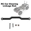 Aluminum Alloy Steering Linkage Rod with Screws Fit for RGT 136100 1Celsius10 RC Car